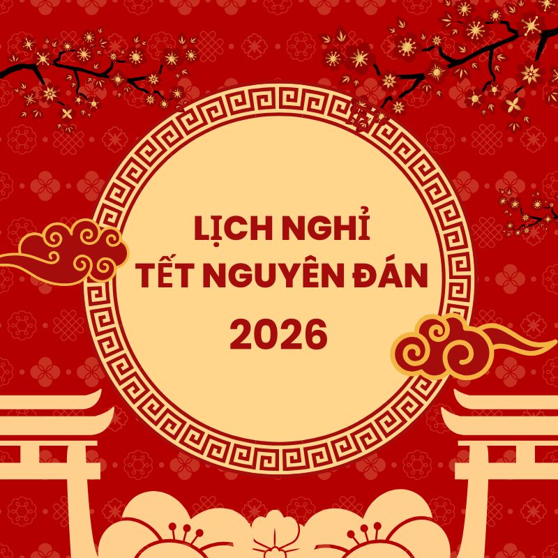 Lịch nghỉ tết nguyên đán năm 2026